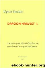 Dragon Harvest I by Sinclair Upton