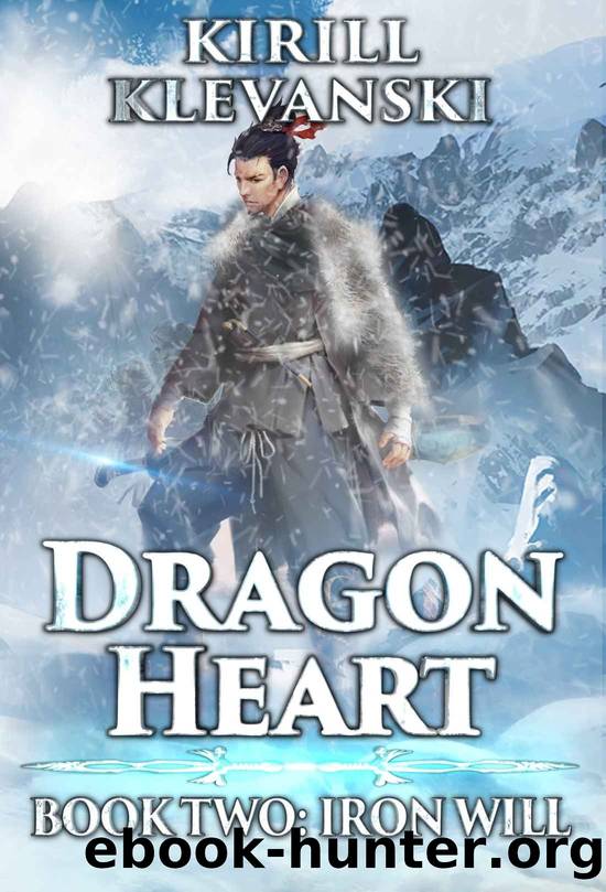 Dragon Heart_LitRPG Wuxia Series by Kirill Klevanski & Valeria Kornosenko