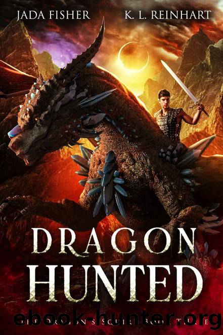 Dragon Hunted by Jada Fisher & K. L. Reinhart