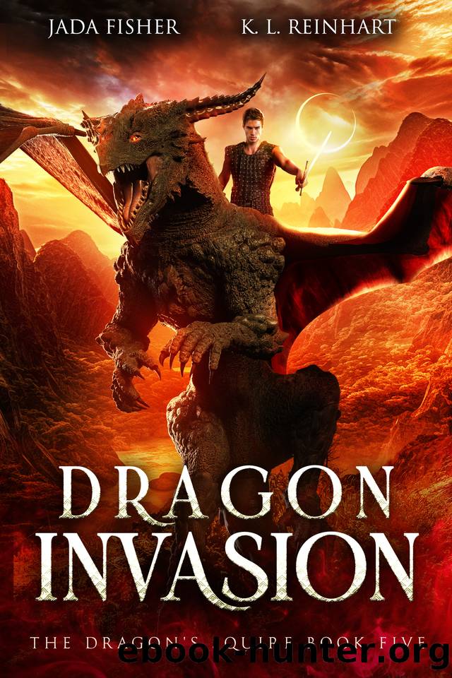 Dragon Invasion (The Dragon's Squire Book 5) by Jada Fisher & K. L. Reinhart