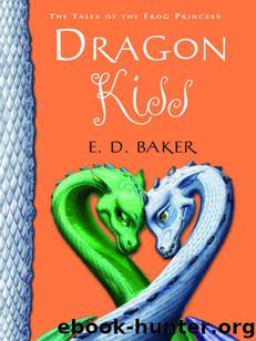 Dragon Kiss by E. D. Baker