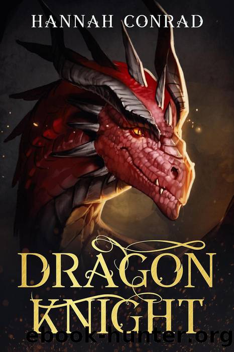 Dragon Knight (Fantasy Unleashed: Standalone Adventures, #2) by Hannah Conrad
