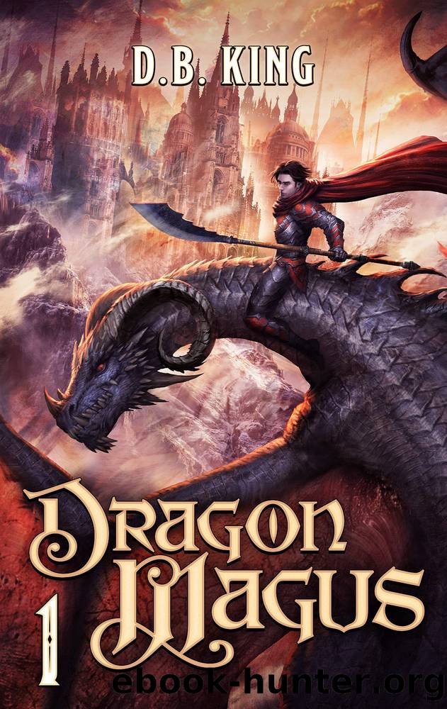 Dragon Magus 1: A Progression Fantasy Saga by DB King