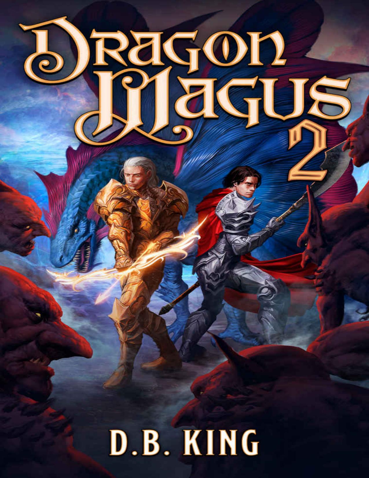 Dragon Magus 2 by DB King