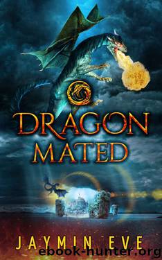 Dragon Mated: Supernatural Prison #3 by Jaymin Eve