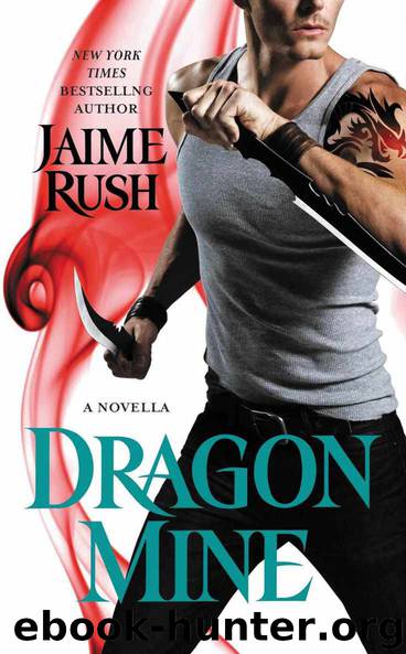 Dragon Mine (A Hidden Novella) by Rush Jaime
