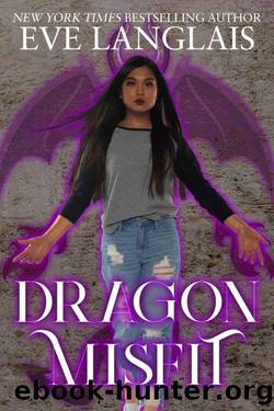 Dragon Misfit (The Misfits Book 4) by Eve Langlais