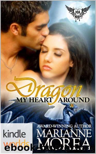 Dragon My Heart Around by Marianne Morea