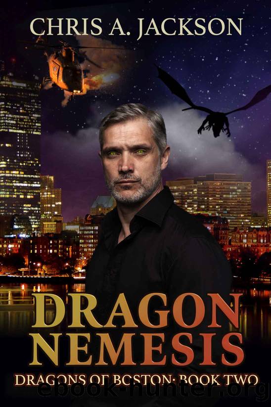 Dragon Nemesis (Dragons of Boston Book 2) by Chris A. Jackson
