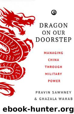 Dragon On Our Doorstep by Pravin Sawhney & Ghazala Wahab