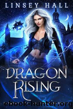 Dragon Rising (Dragon's Gift: The Sorceress Book 4) by Linsey Hall