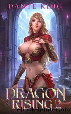 Dragon Rising 2 by Dante King