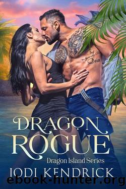 Dragon Rogue: A Dragon Island story by Jodi Kendrick