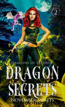 Dragon Secrets (Dragons of Estonia Book 2) by November Sweets