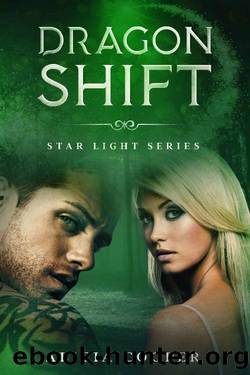 Dragon Shift: Star Light Series by Alicia Cooper