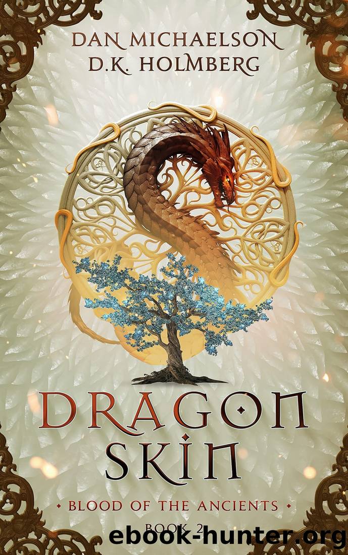 Dragon Skin by Dan Michaelson & D.K. Holmberg