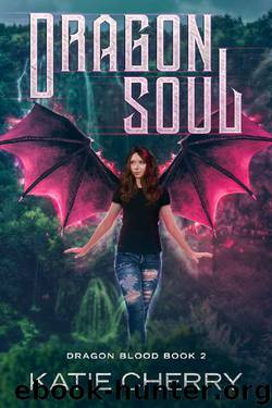 Dragon Soul (Dragon Blood Book 2) by Katie Cherry
