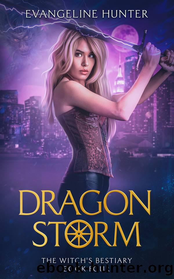 Dragon Storm: A Fast-paced Humorous Urban Fantasy Book (The Witch's Bestiary Book 4) by Hunter Evangeline