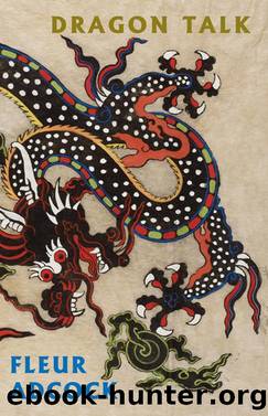 Dragon Talk by Fleur Adcock