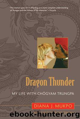 Dragon Thunder by Gimian Carolyn Rose & Mukpo Diana J