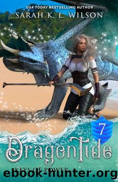 Dragon Tide: Keys of Power by Sarah K. L. Wilson