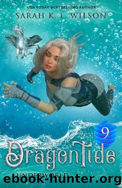 Dragon Tide: Underworld by Sarah K. L. Wilson