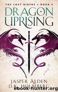 Dragon Uprising by Jasper Alden & D.K. Holmberg
