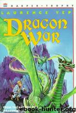 Dragon War by Laurence Yep