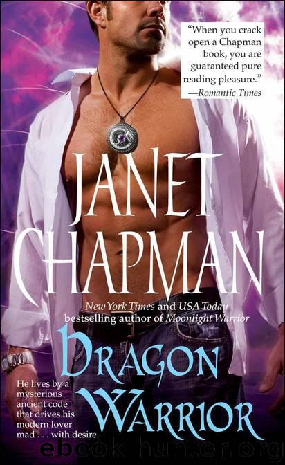 Dragon Warrior (Midnight Bay 2) by Janet Chapman
