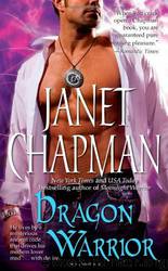 Dragon Warrior by Janet Chapman