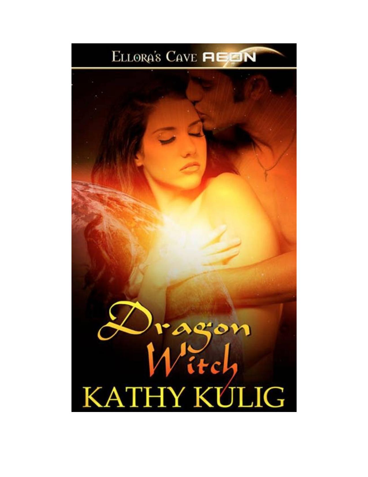 Dragon Witch by Kathy Kulig
