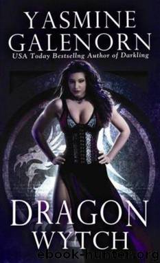 Dragon Wytch by Yasmine Galenorn