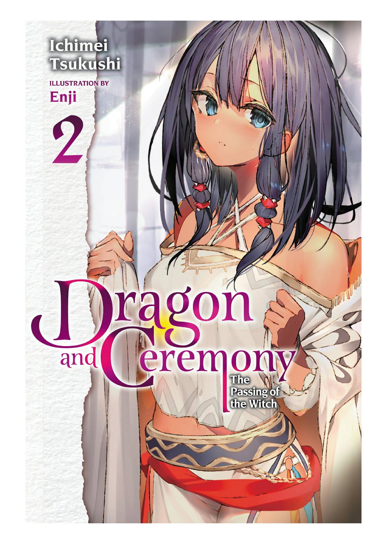 Dragon and Ceremony, Vol. 2: The Passing of the Witch by Ichimei Tsukushi & Enji