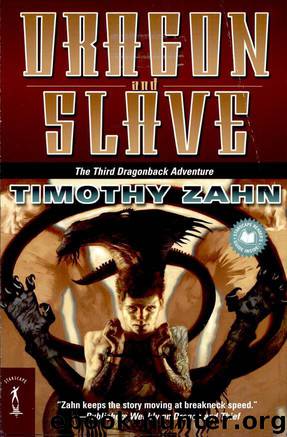 Dragon and Slave: The Third Dragonback Adventure by Timothy Zahn