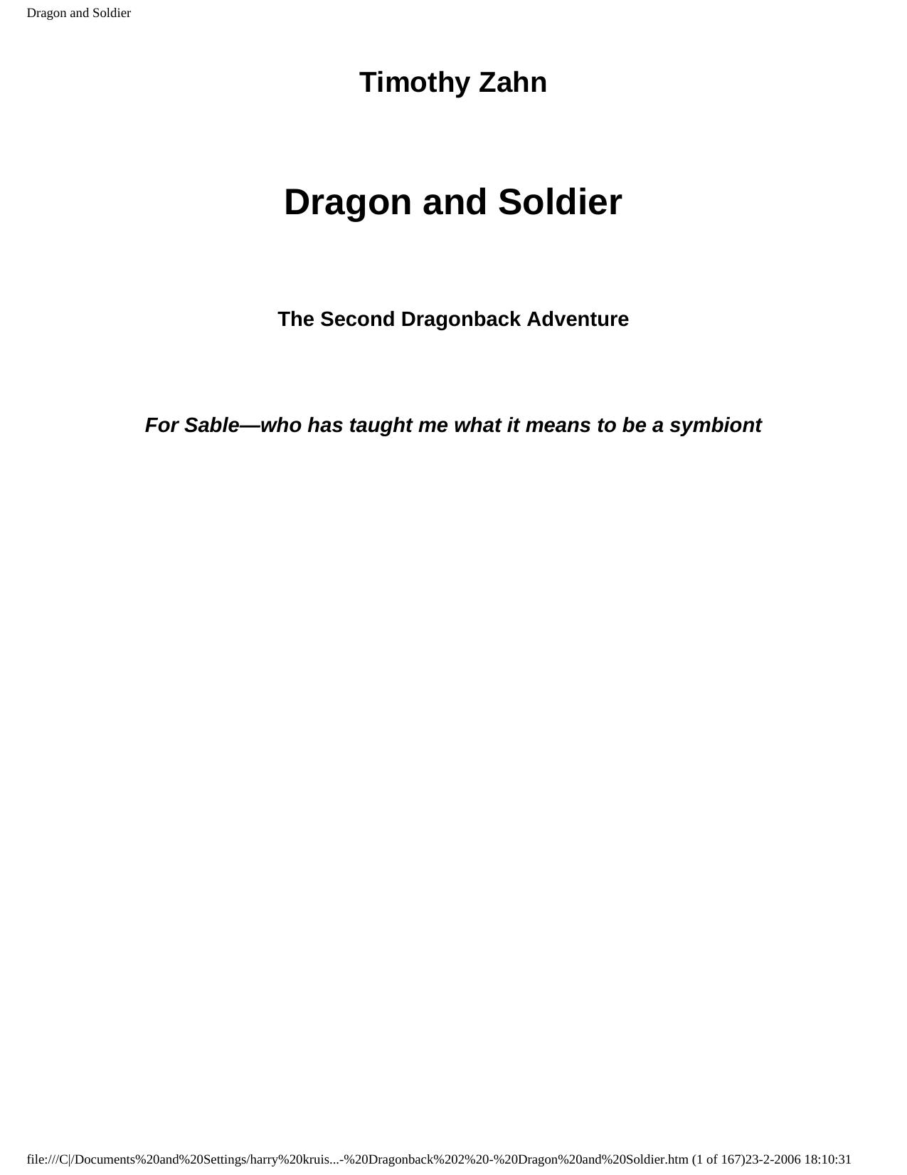Dragon and Soldier by Dragon & Soldier