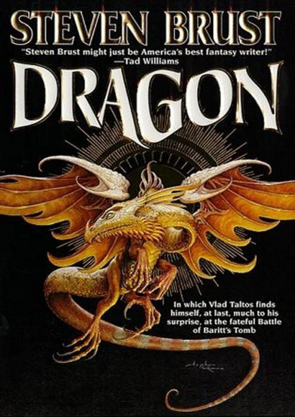 Dragon by Steven Brust