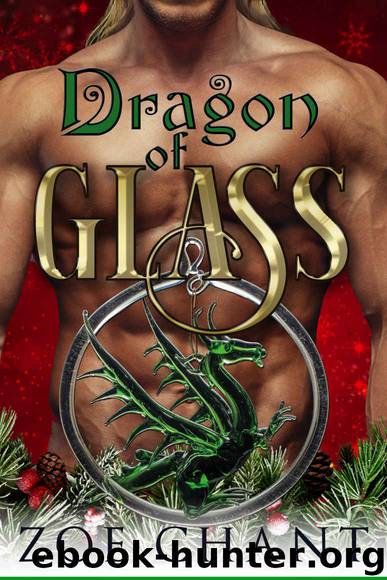 Dragon of Glass by Chant Zoe