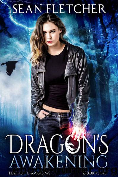 Dragon's Awakening (Heir of Dragons: Book 1) by Sean Fletcher