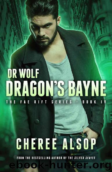 Dragon's Bayne by Cheree Alsop