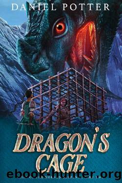 Dragon's Cage by Daniel Potter