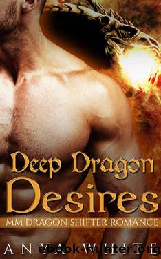 Dragon's Desire by Anya White