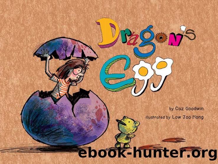 Dragon's Egg by Carolyn Goodwin