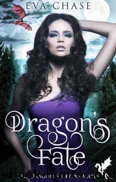 Dragon's Fate: A Reverse Harem Paranormal Romance (The Dragon Shifter's Mates Book 4) by Eva Chase