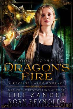 Dragon's Fire: A Reverse Harem Romance by Lili Zander & Rory Reynolds