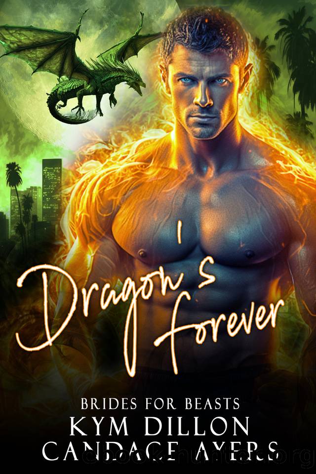 Dragon's Forever: Arranged Marriage Billionaire Short Romance by Candace Ayers & Kym Dillon