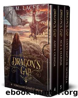 Dragon's Gap: Set Includes Stories 4-5 Plus Love's Impulse by L.M. Lacee
