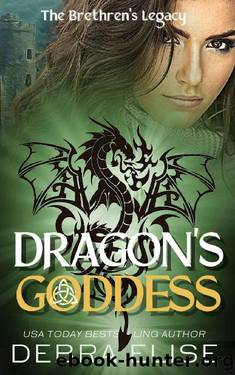 Dragon's Goddess: A Brethren's Legacy Novel (Gods, Monsters and Magic Series Book 1) by Debra Elise