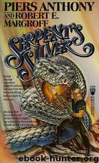 Dragon's Gold 2 - Serpents's Silver by Piers Anthony;Robert Margroff