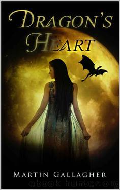 Dragon's Heart by Martin Gallagher