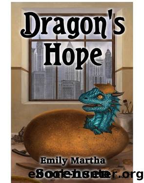 Dragon's Hope by Emily Martha Sorensen